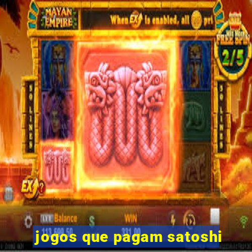 jogos que pagam satoshi